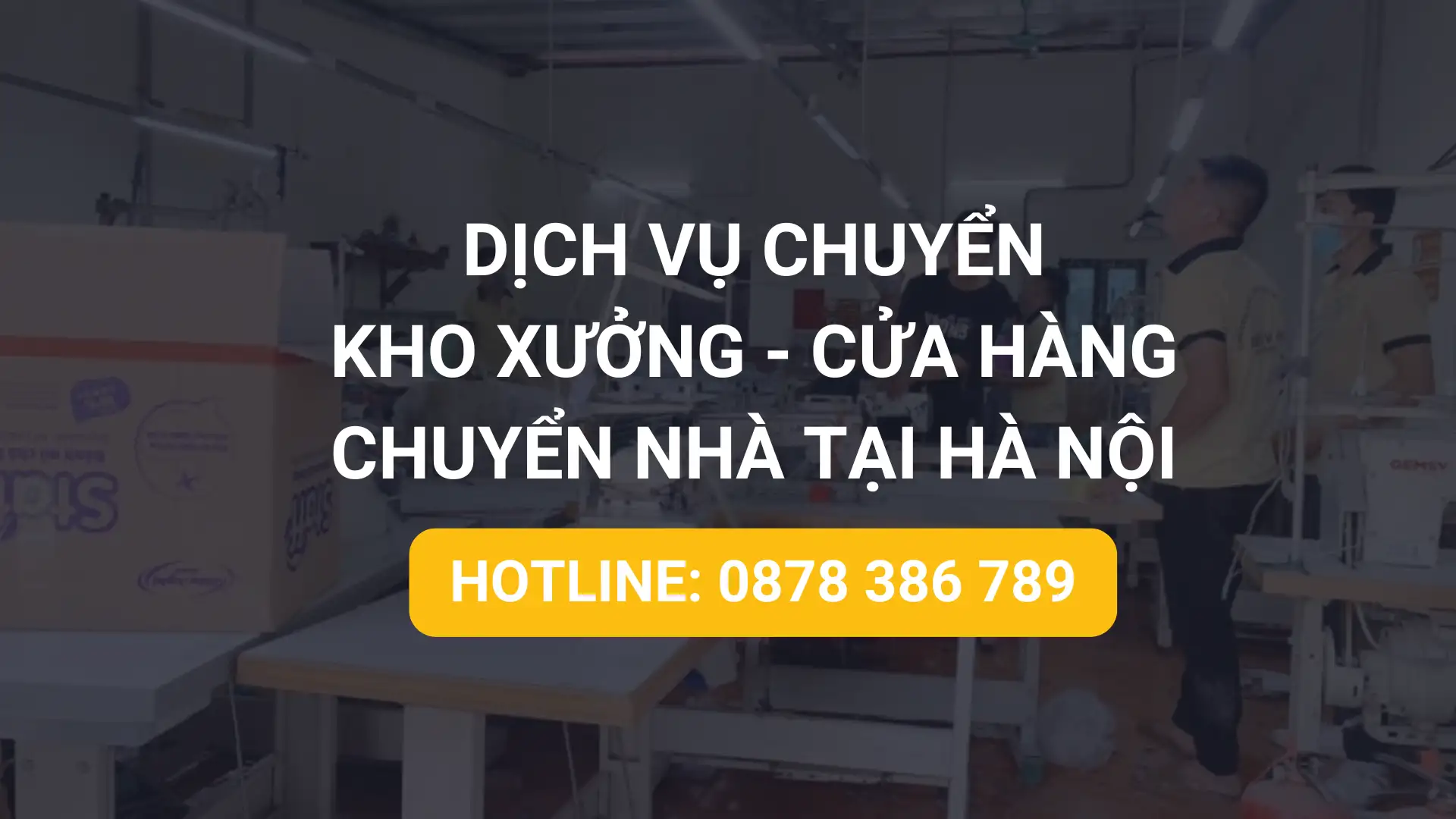 Dịch Vụ Chuyển Nhà Hàng, Kho Xưởng